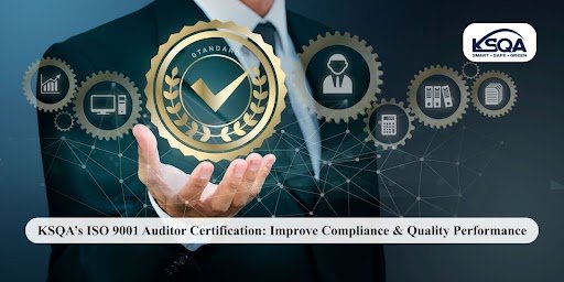 Unlock The Secrets of ISO 9001 Auditing: KSQA’s Expert Guidance